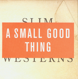 Slim Westerns Vols I & II